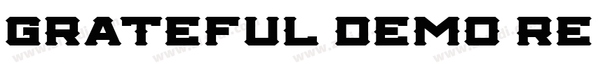 Grateful DEMO Regula字体转换